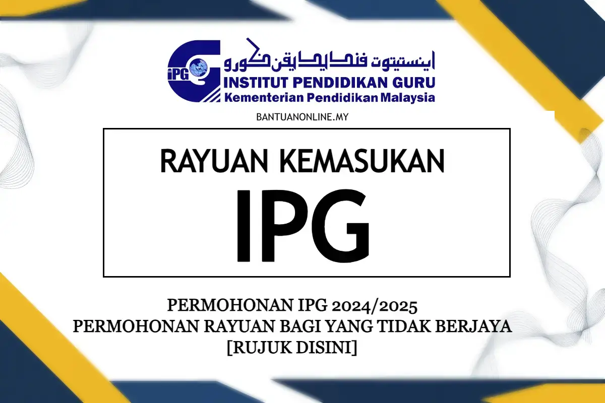 PERMOHONAN RAYUAN KE IPG
