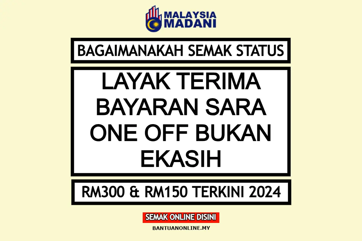 BAGAIMANAKAH SEMAK STATUS BAYARAN SARA BUKAN EKASIH