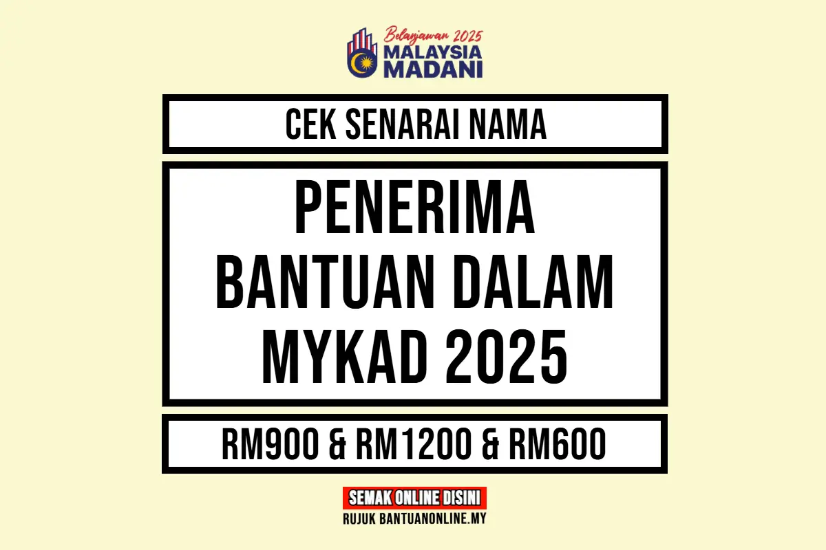 BANTUAN DALAM MYKAD 2025