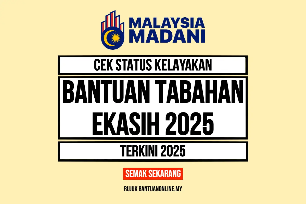 BANTUAN TAMBAHAN EKASIH 2025