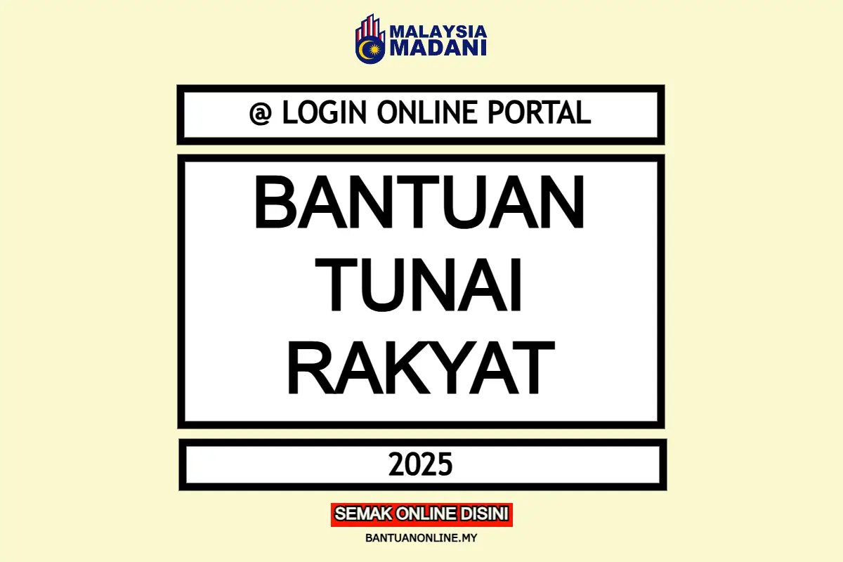 BANTUAN TUNAI RAKYAT LOGIN