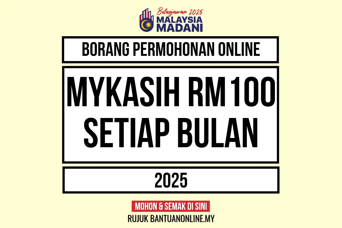 BORANG PERMOHONAN MYKASIH RM100