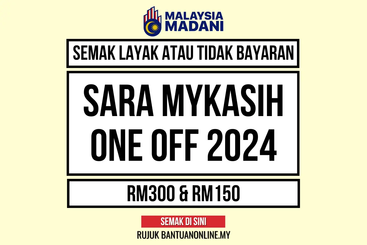 SARA MYKASIH SEMAKAN STATUS