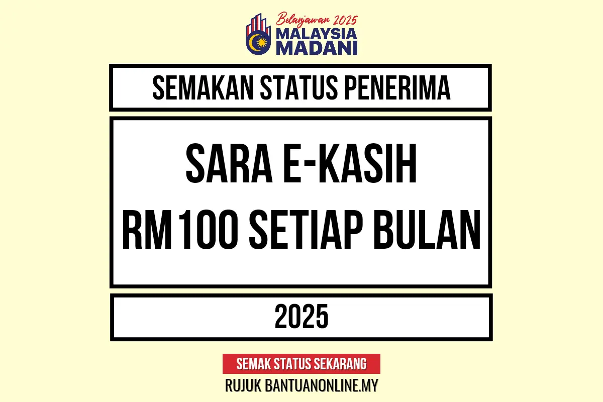 SEMAKAN SARA EKASIH RM100 2025