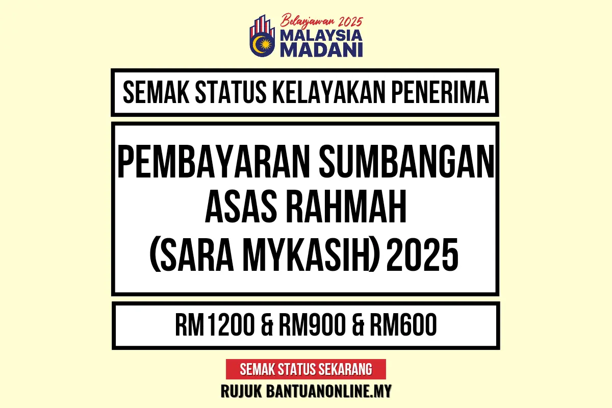 PEMBAYARAN SUMBANGAN ASAS RAHMAH 2025