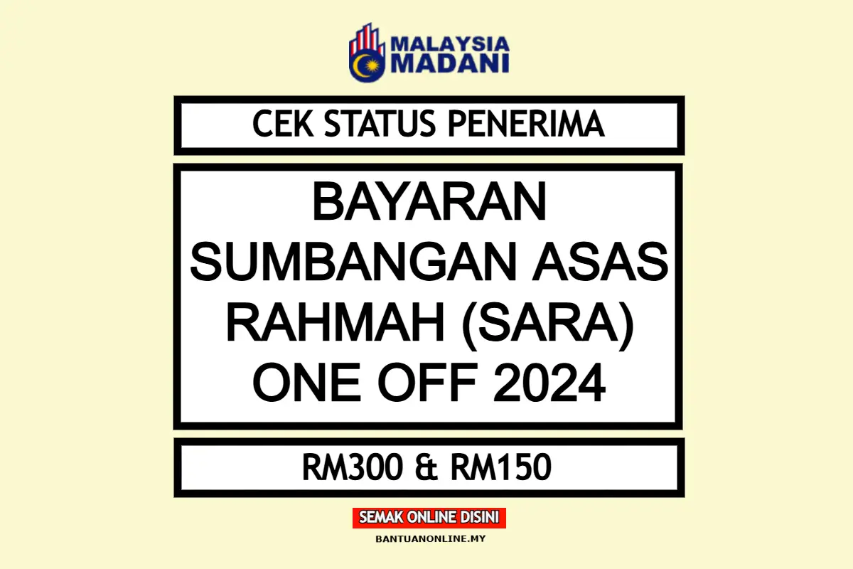 CEK PENERIMA BAYARAN SUMBANGAN ASAS RAHMAH