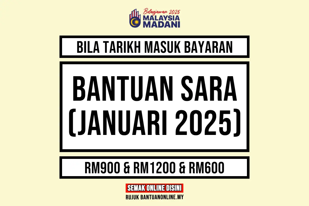 SARA 2025 TARIKH MASUK