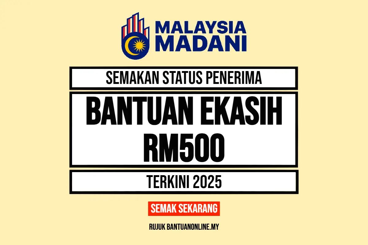 SEMAKAN BANTUAN EKASIH RM500
