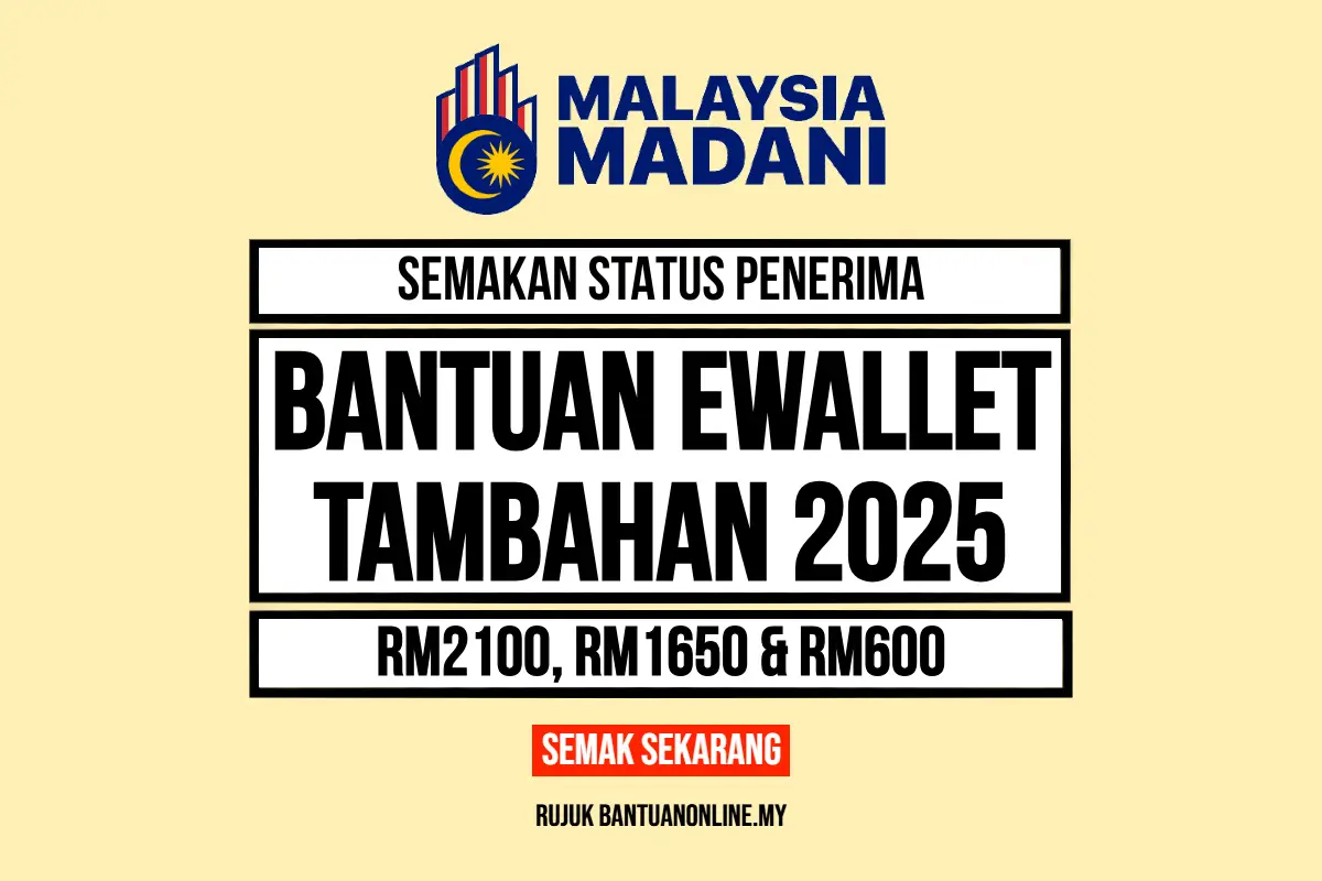 SEMAKAN BANTUAN EWALLET TAMBAHAN
