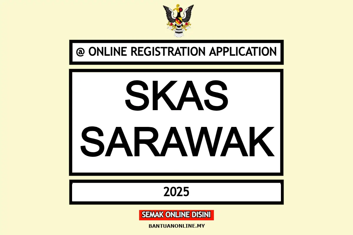 SKAS SARAWAK APPLICATION
