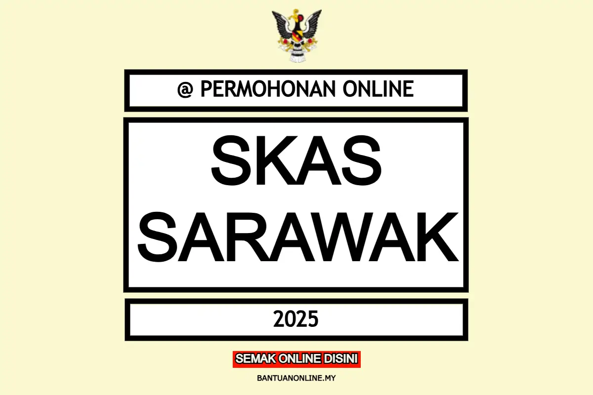 SKAS SARAWAK PERMOHONAN ONLINE