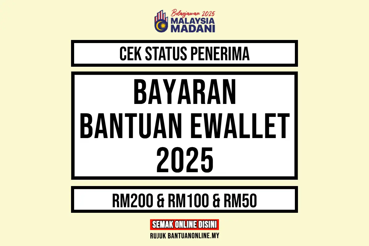 BANTUAN EWALLET 2025 SEMAKAN