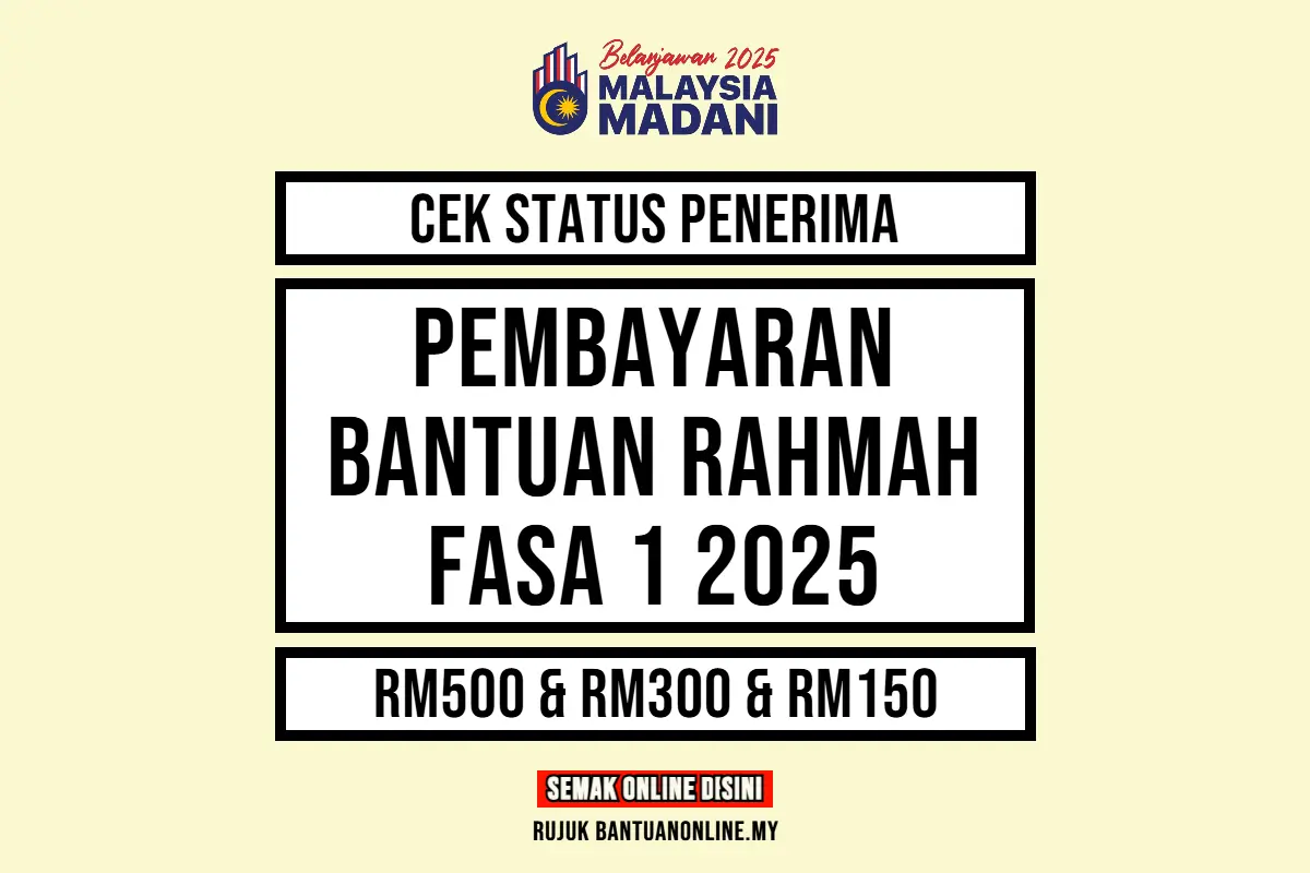 BANTUAN RAHMAH 2025 FASA