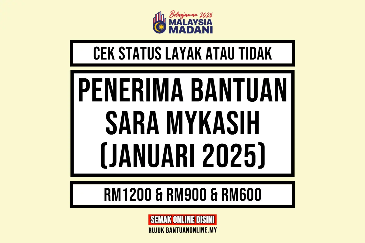 BANTUAN SARA MYKASIH 2025 TARIKH BAYARAN
