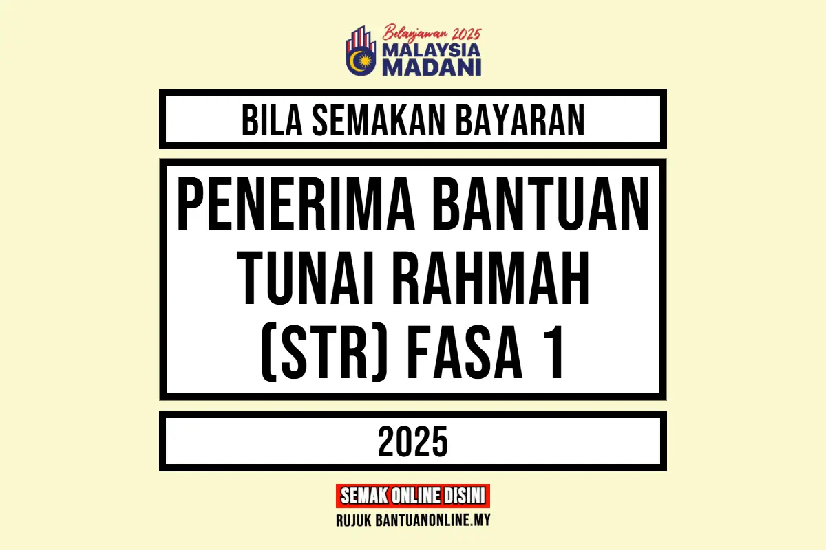 BANTUAN TUNAI RAHMAH FASA 1 2025