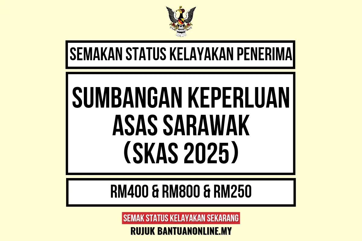 SEMAKAN KELAYAKAN SKAS 2025