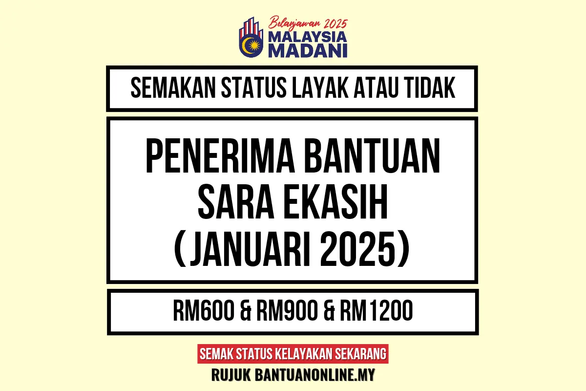 BANTUAN SARA EKASIH 2025 TARIKH MASUK