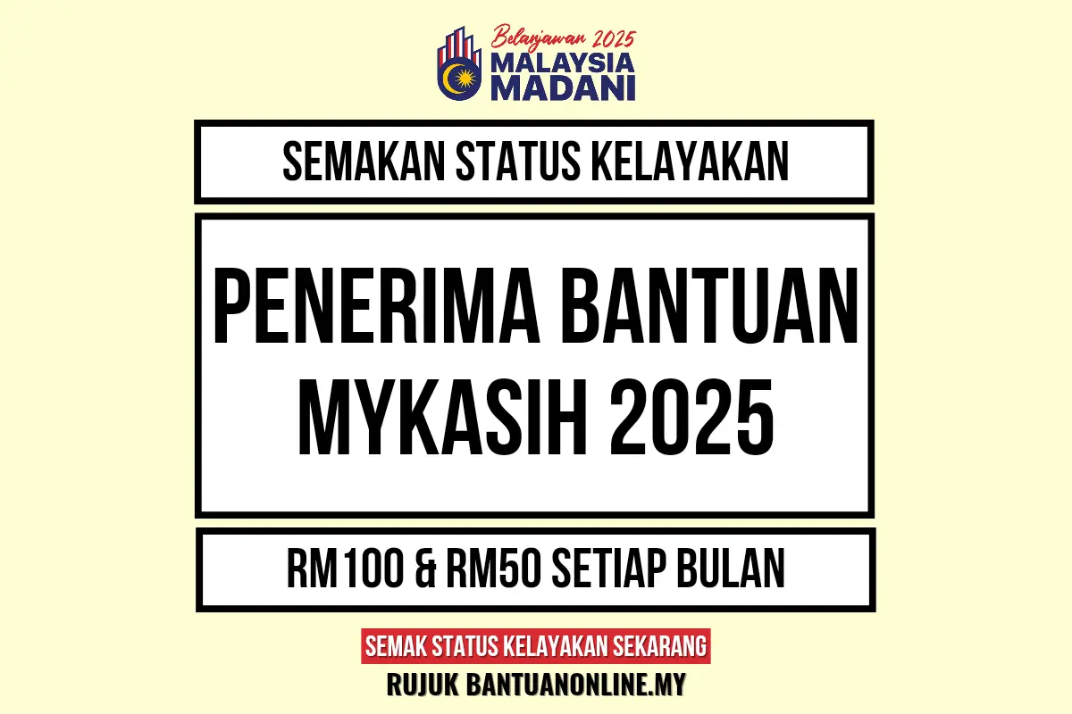 MYKASIH 2025 SEMAKAN KELAYAKAN