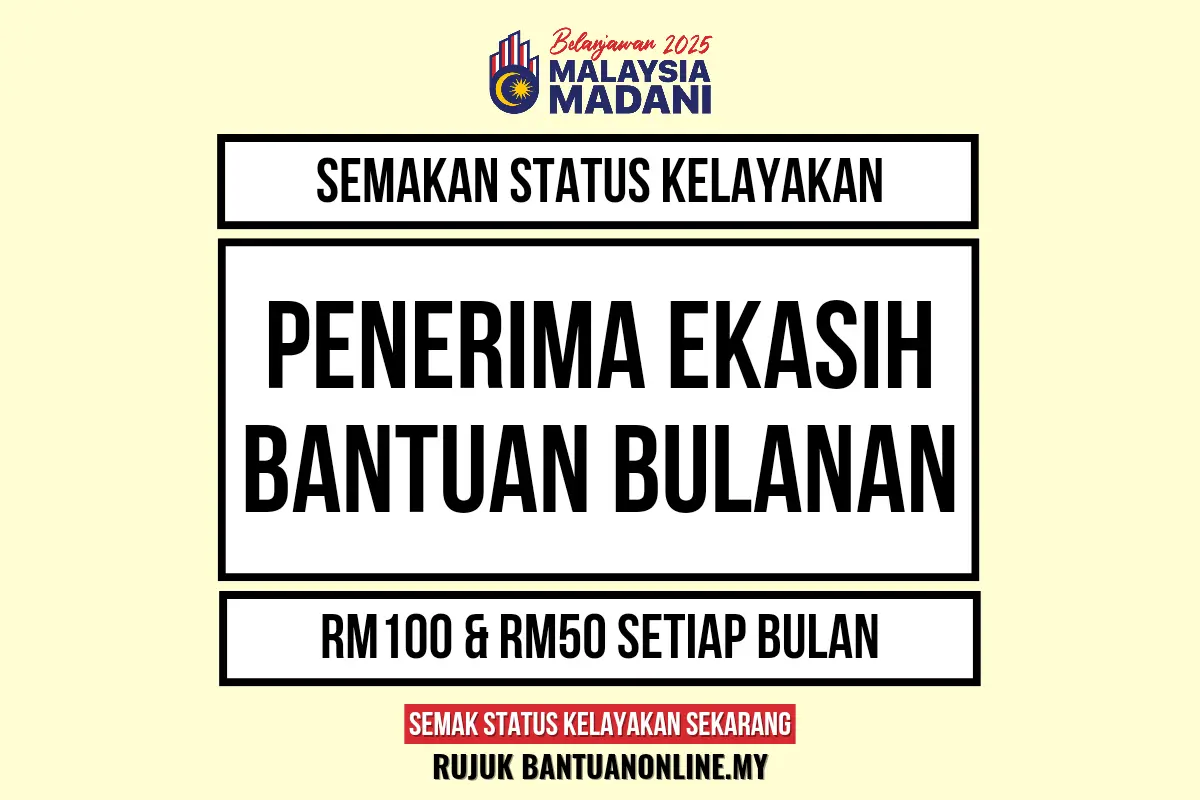 EKASIH 2025 BANTUAN BULANAN