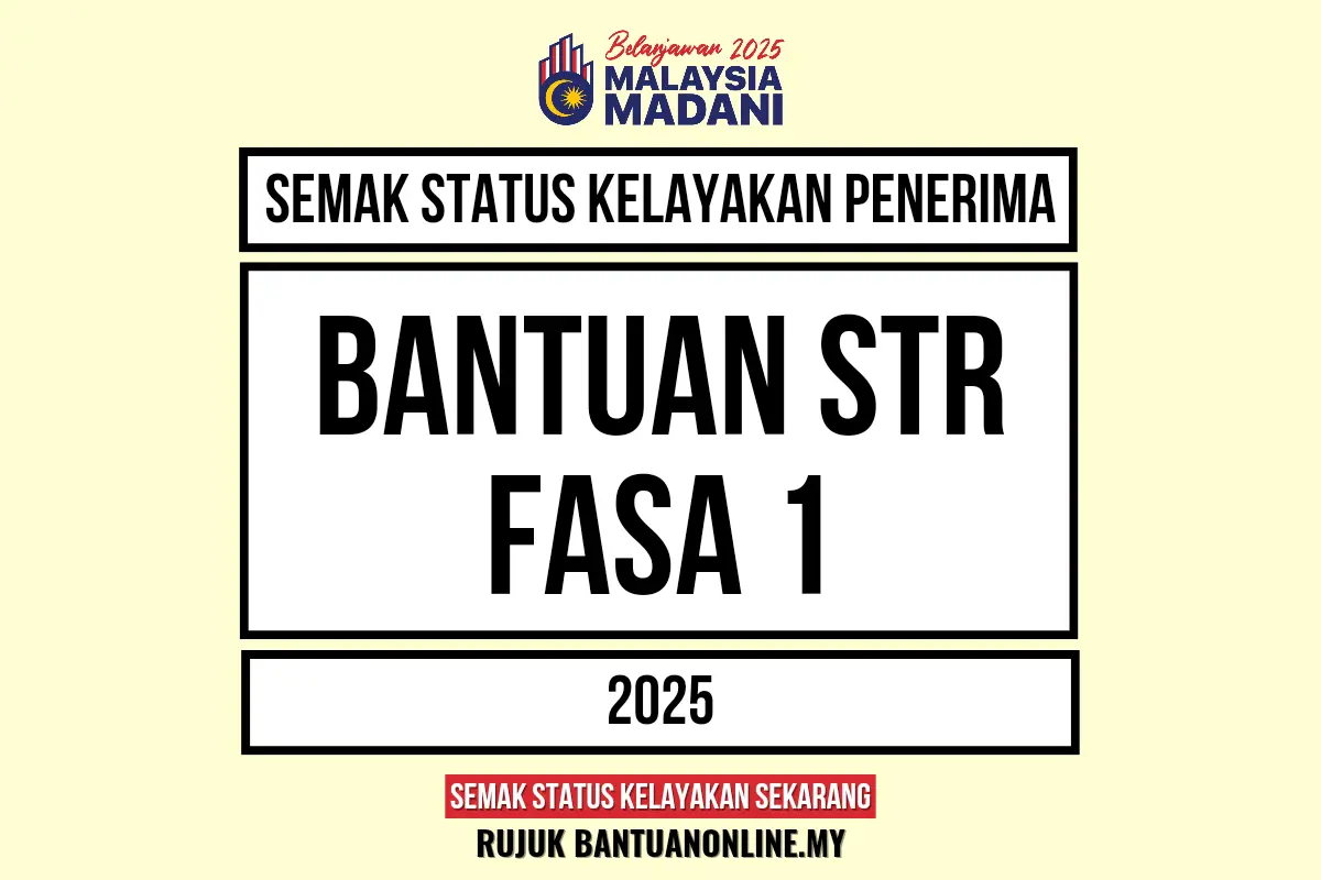 BANTUAN STR 2025 TARIKH PEMBAYARAN