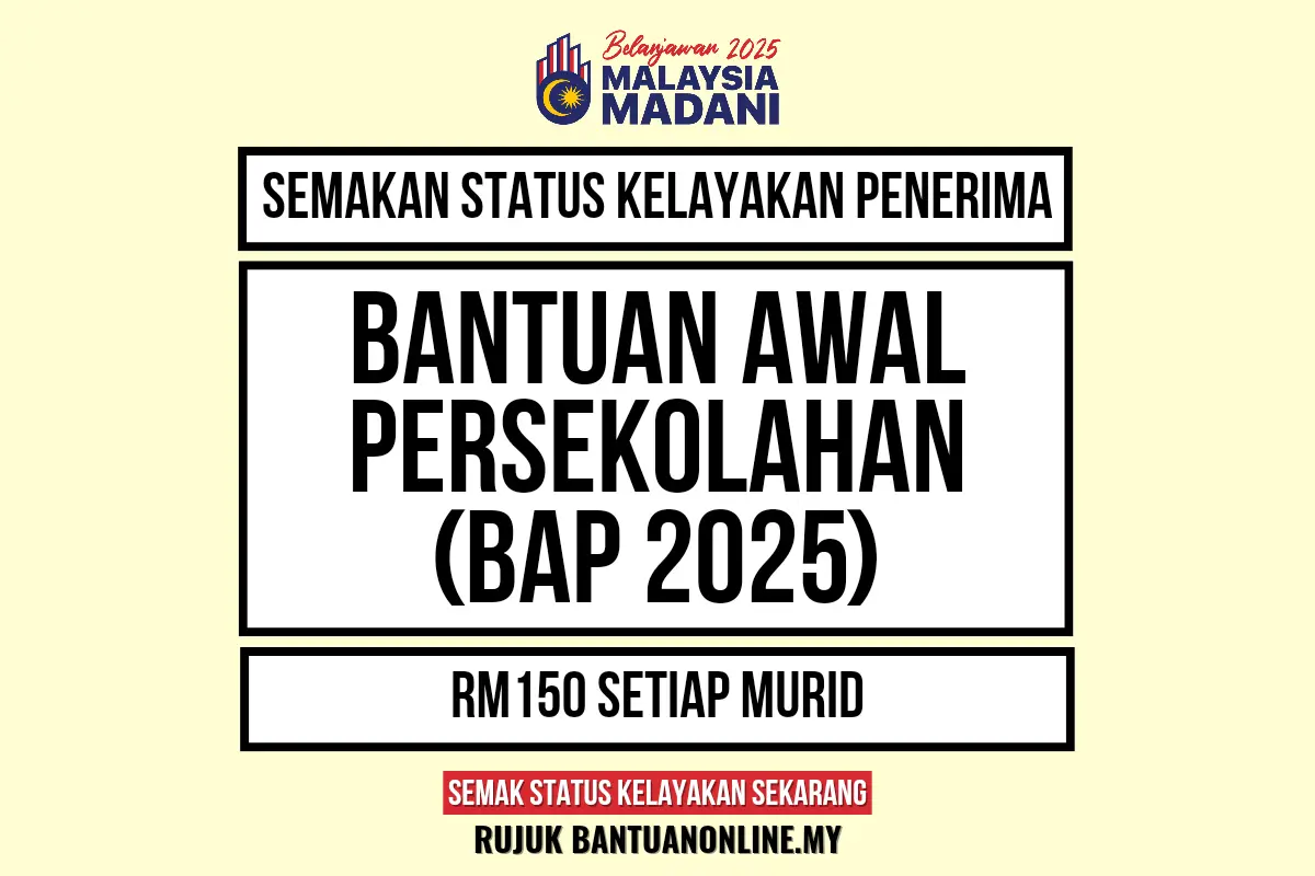 BANTUAN AWAL PERSEKOLAHAN 2025 TARIKH PEMBAYARAN