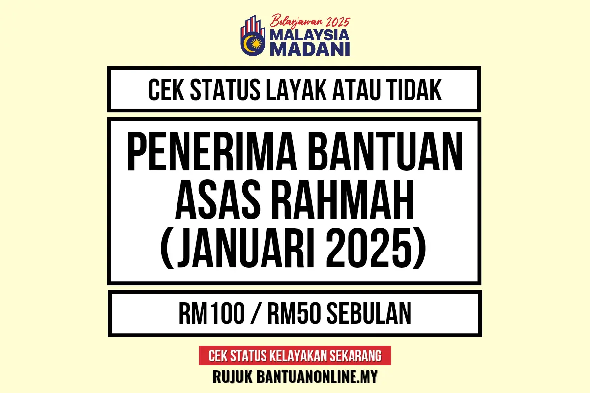 SEMAKAN BANTUAN ASAS RAHMAH