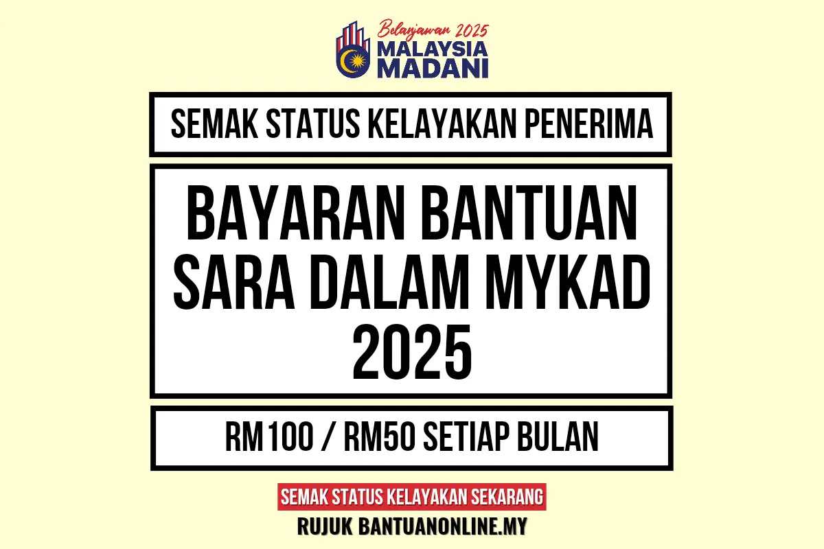 PEMBAYARAN SARA DALAM MYKAD 2025