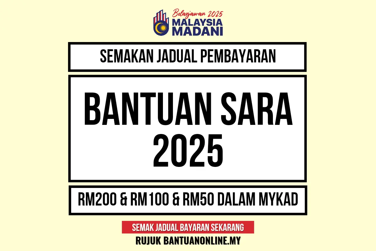 JADUAL PEMBAYARAN SARA 2025
