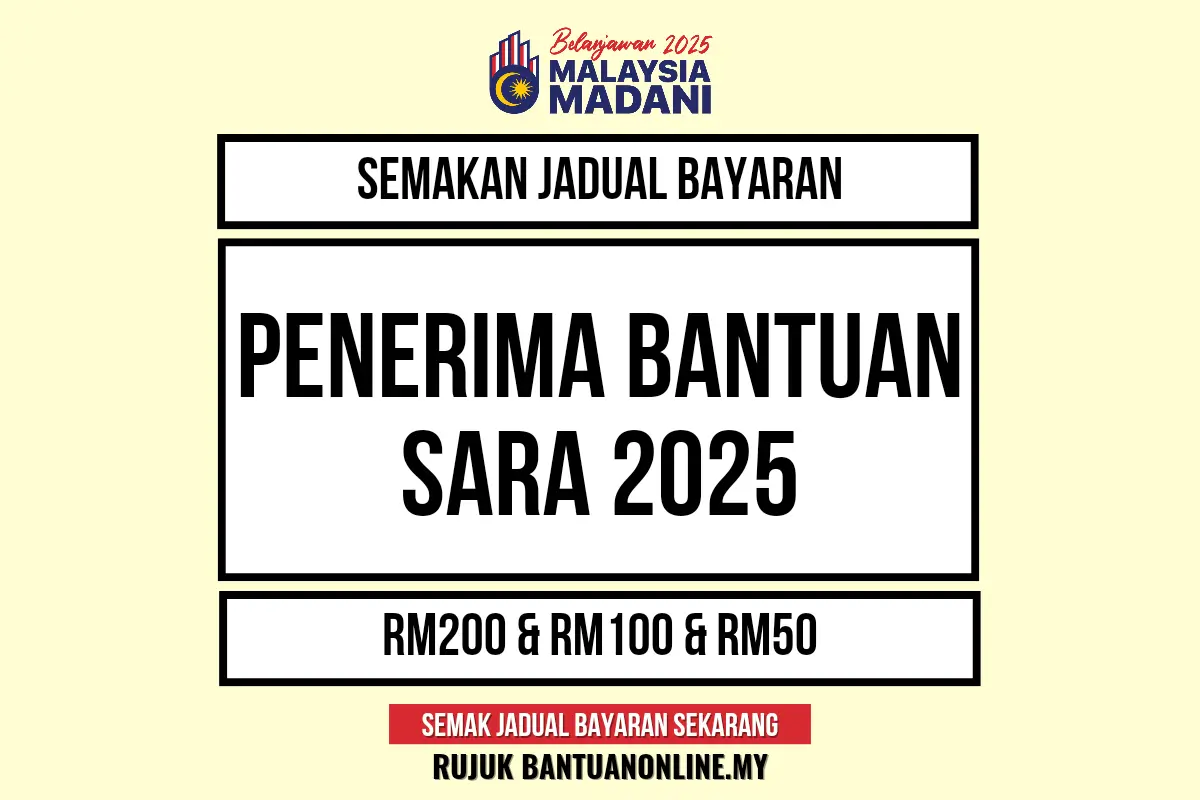 JADUAL BAYARAN SARA 2025