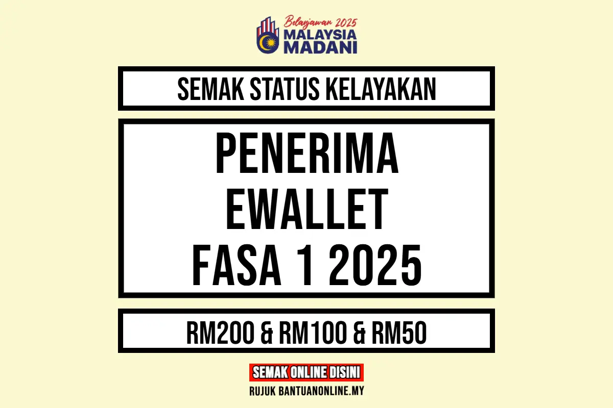 EWALLET 2025 KELAYAKAN