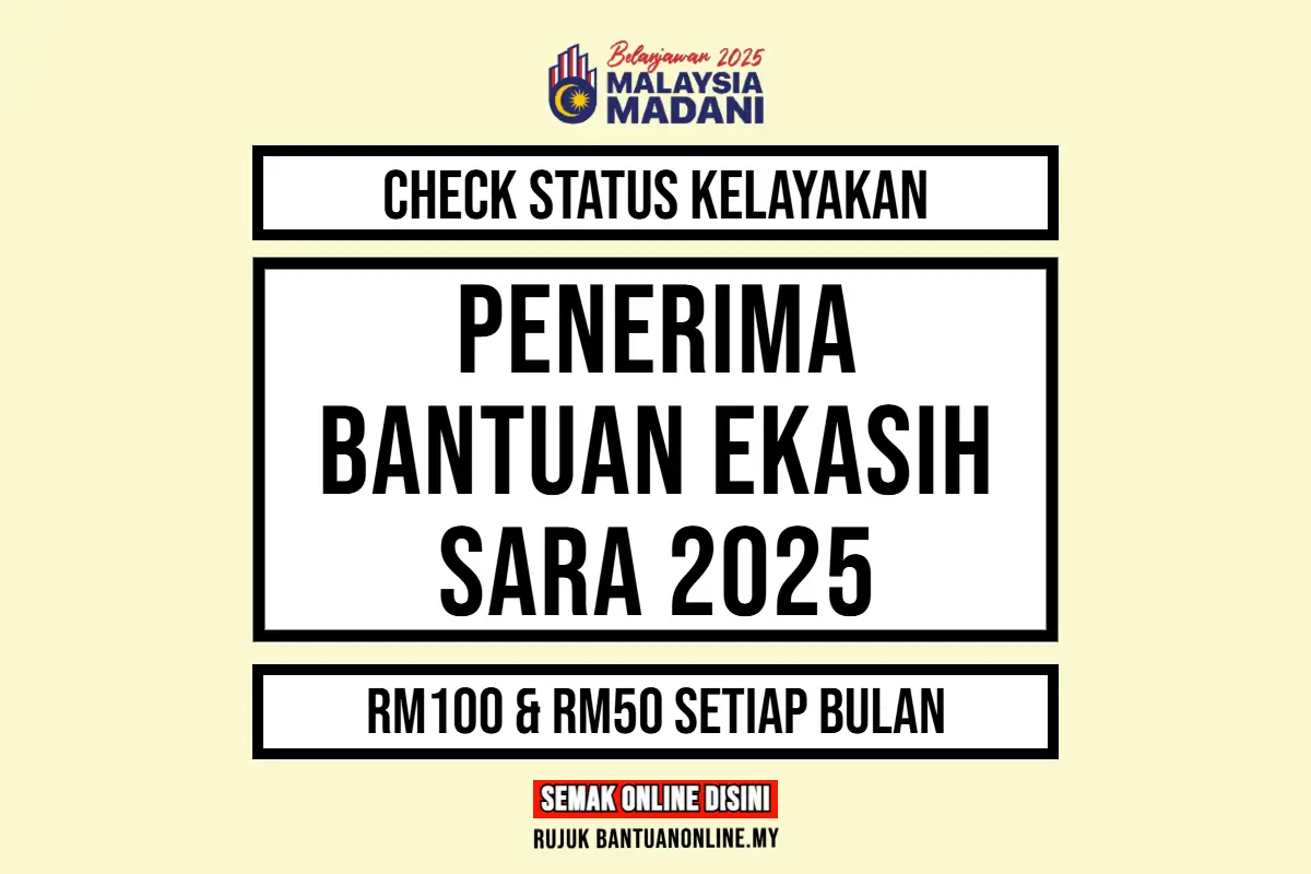 SEMAKAN BANTUAN EKASIH ONLINE 2025