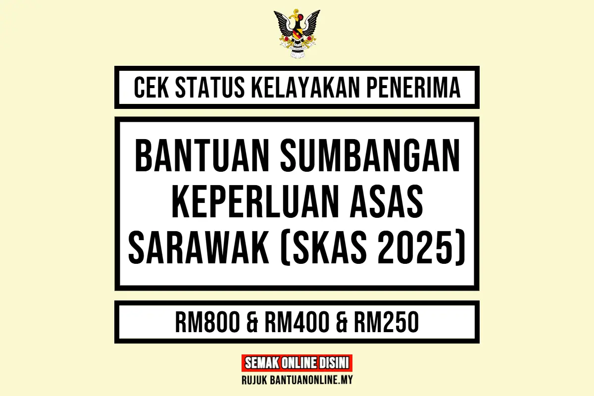 SEMAKAN KELAYAKAN SKAS 2025
