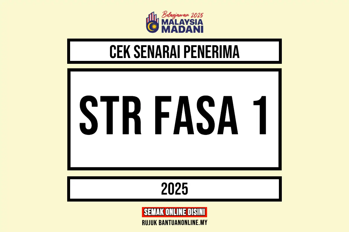 STR 2025 FASA 1 SEMAK STATUS