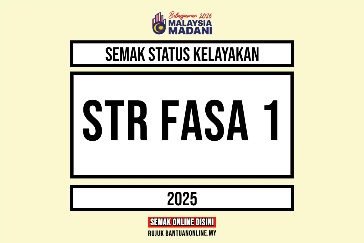 STR 2025 FASA 1 SEMAKAN ONLINE