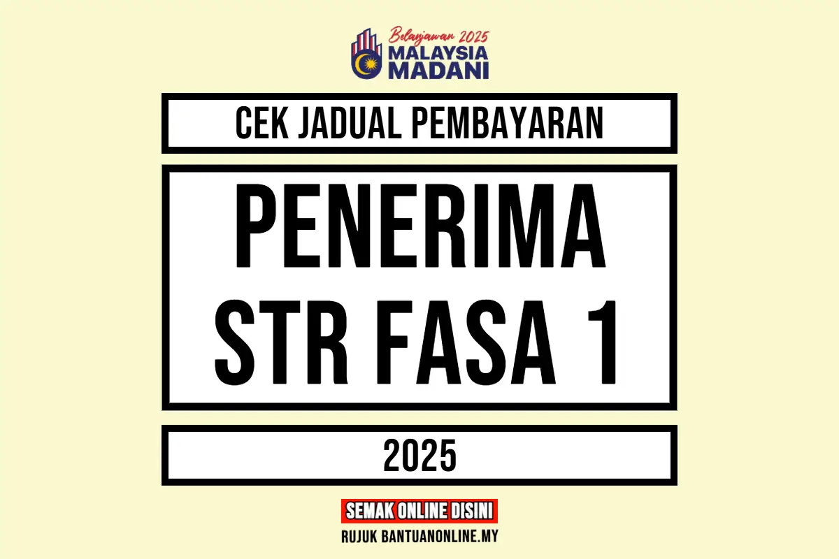 STR 2025 JADUAL PEMBAYARAN