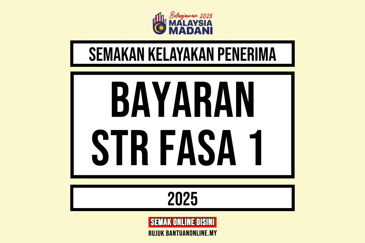 STR 2025 SEMAKAN BAYARAN FASA 1