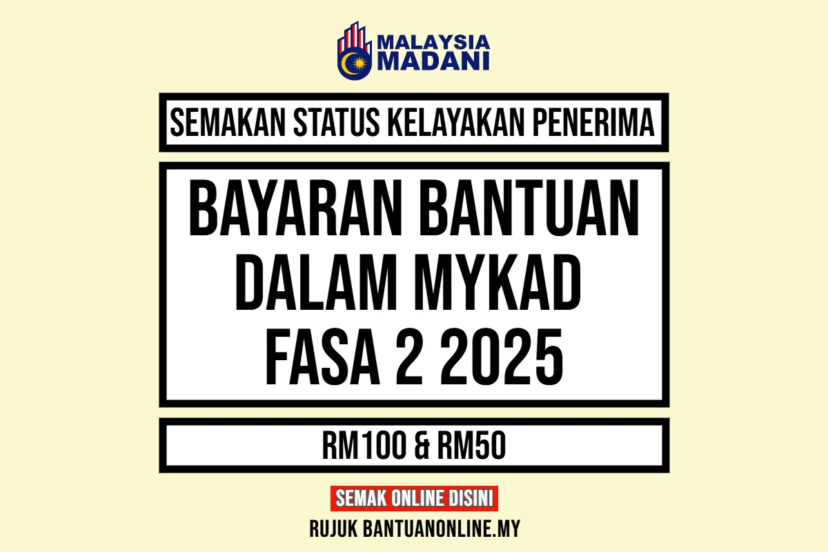 BANTUAN DALAM MYKAD FASA 2