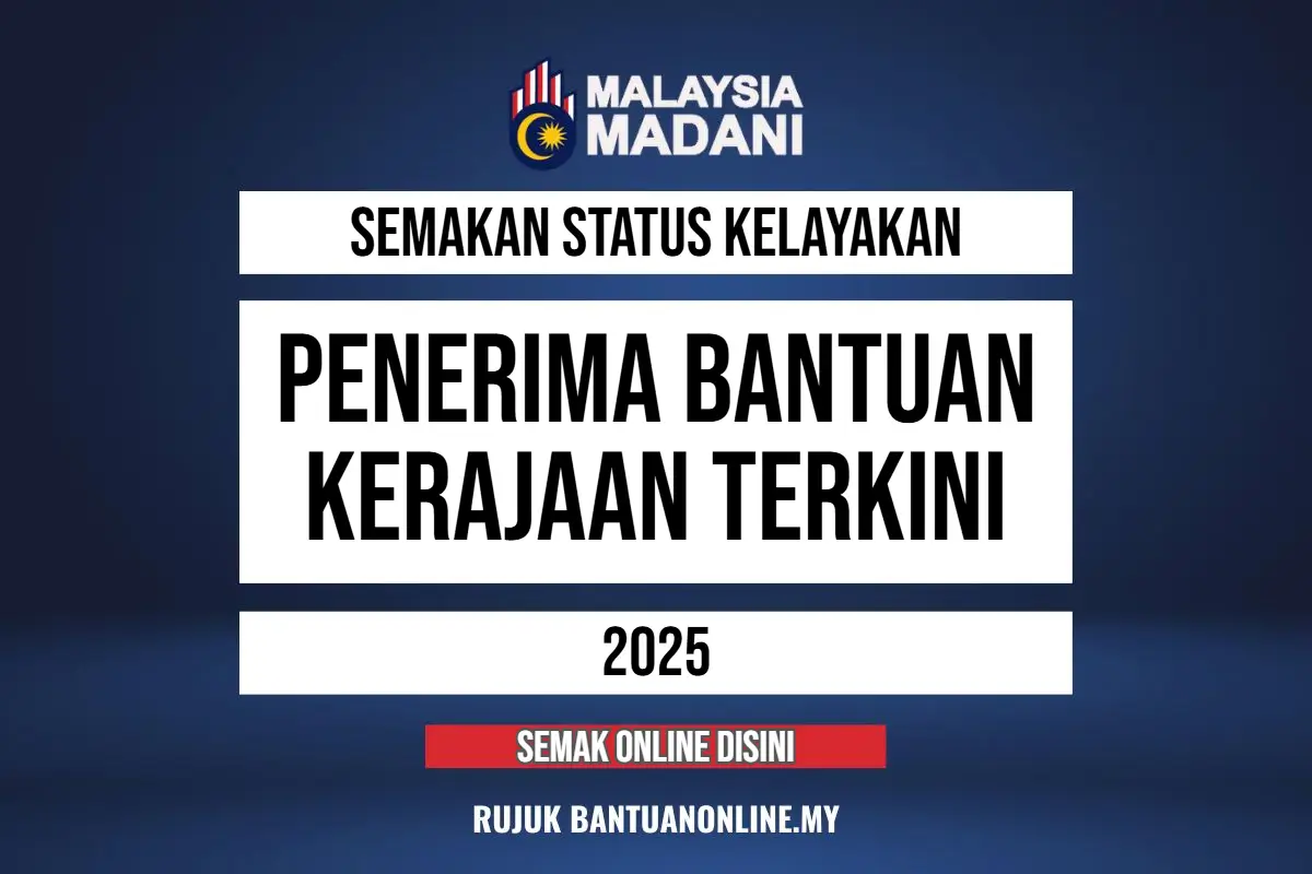 BANTUAN KERAJAAN 2025