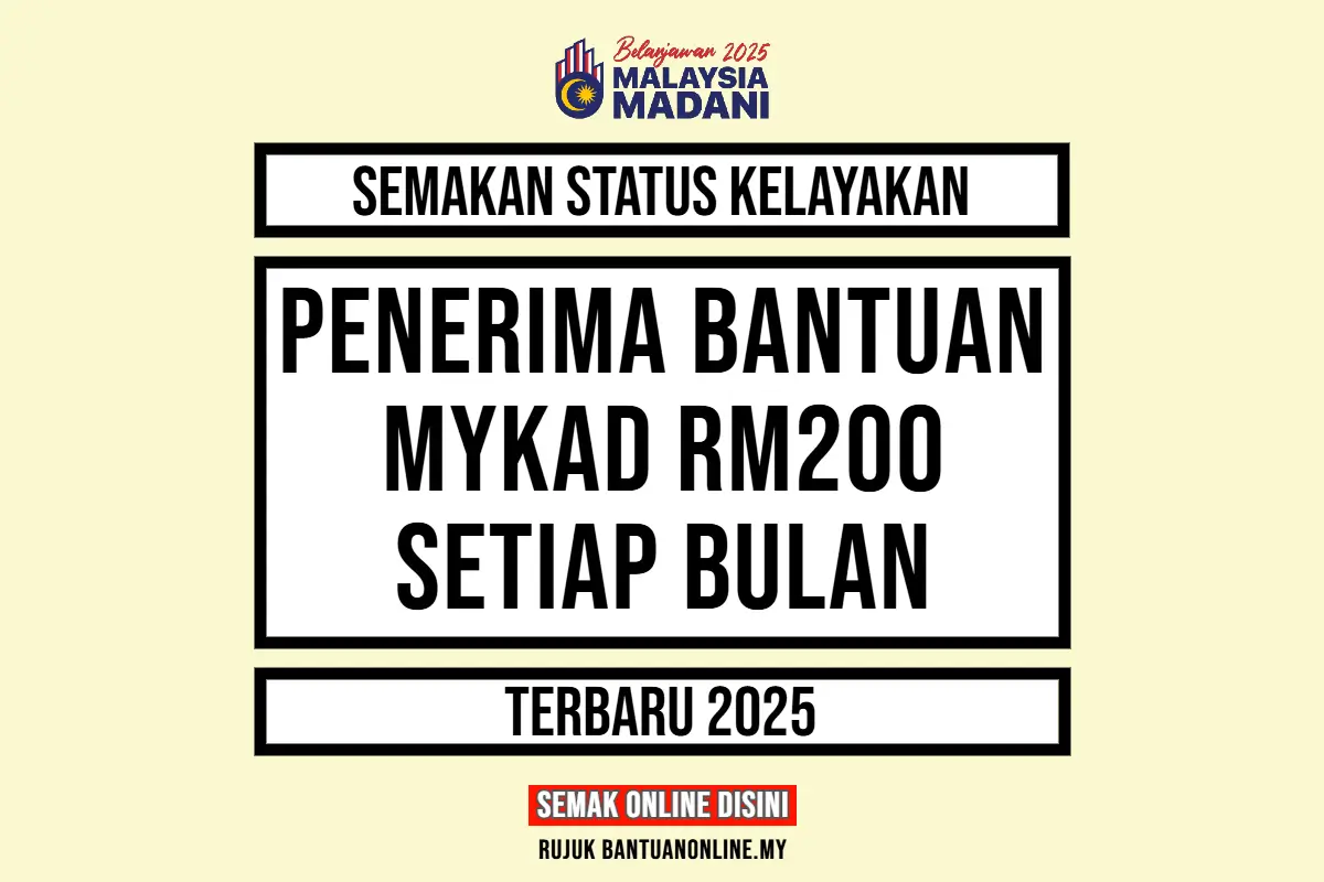BANTUAN MYKAD RM200 SEBULAN