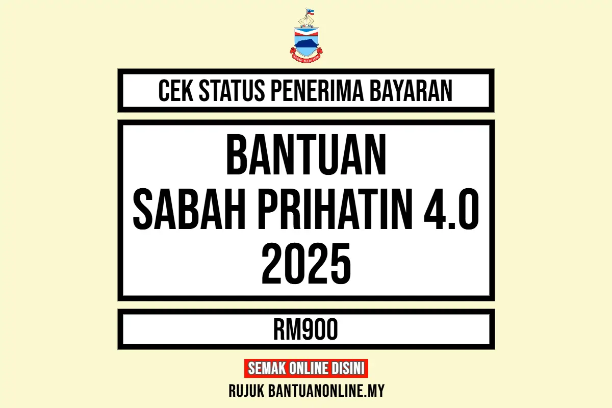 BANTUAN SABAH PRIHATIN 4.0 2025
