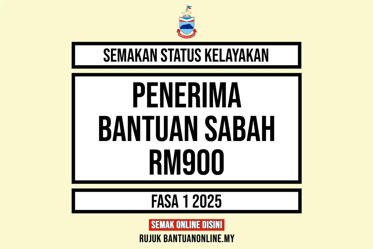 BANTUAN SABAH RM900