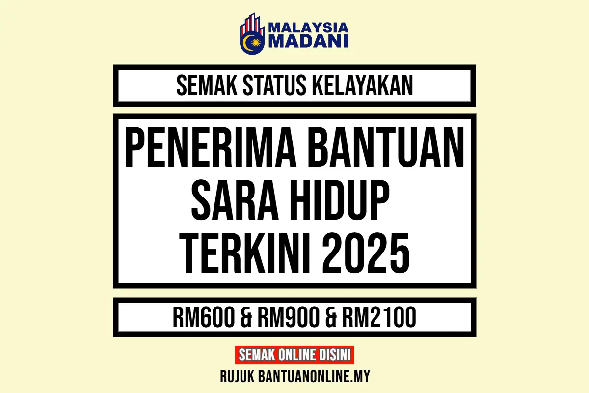 BANTUAN SARA HIDUP KELAYAKAN