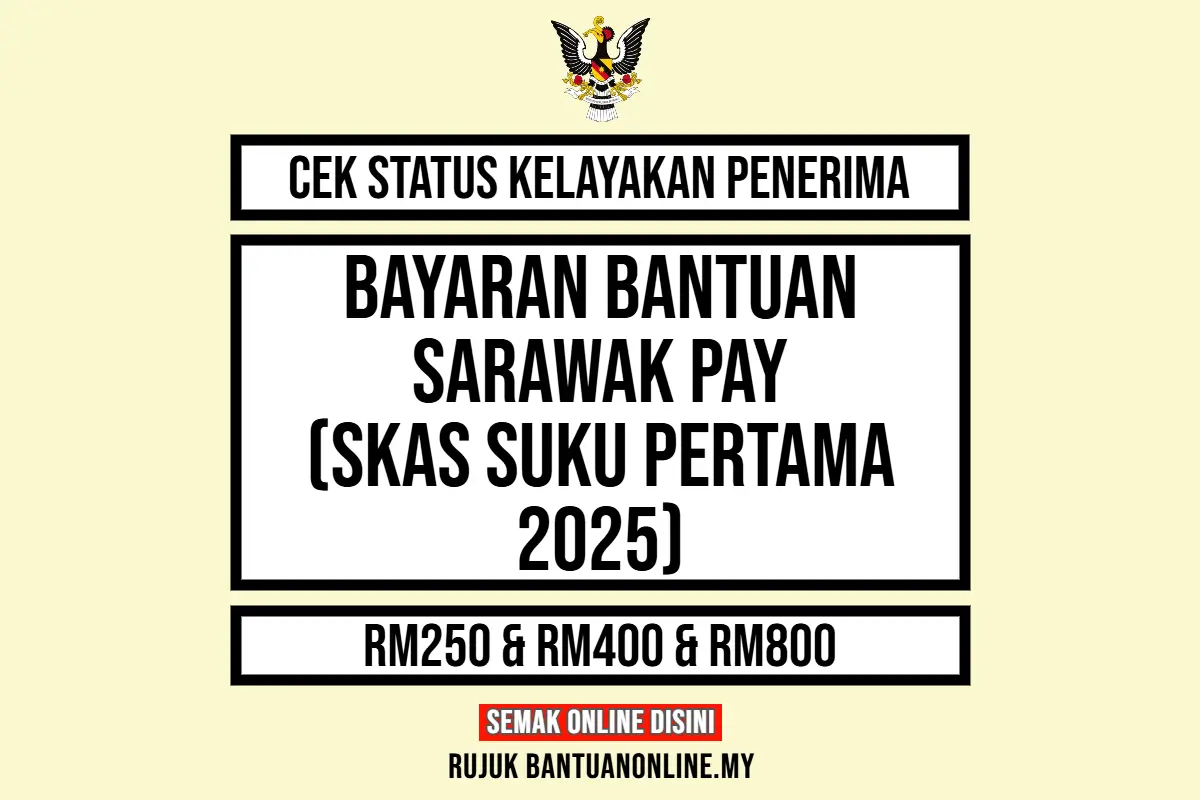 BAYARAN SARAWAK PAY 2025