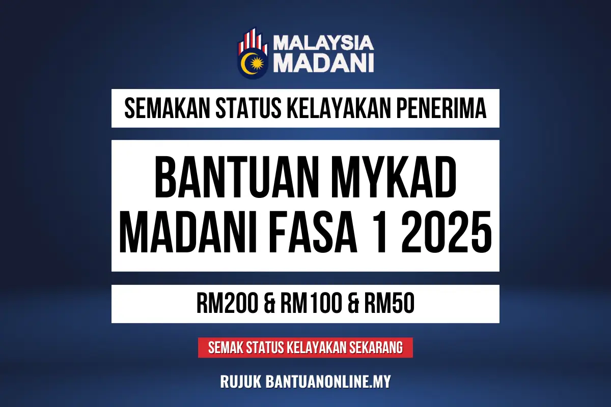 MYKAD MADANI 2025 FASA 1