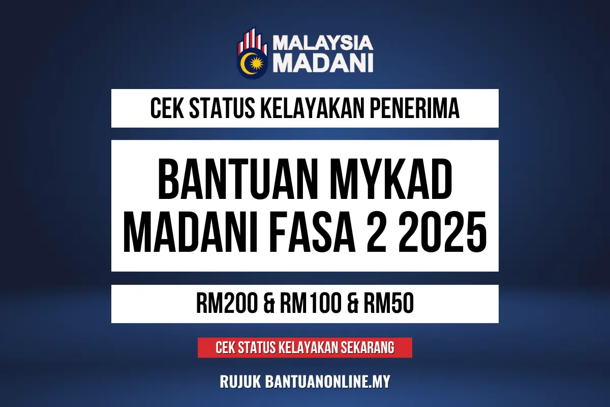 MYKAD MADANI 2025 FASA 2