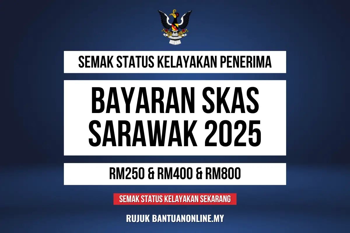 SKAS SEMAKAN KELAYAKAN 2025
