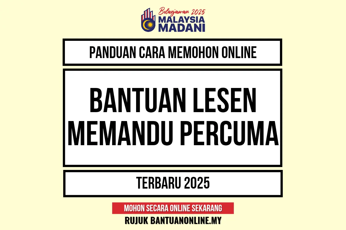 PERMOHONAN LESEN MEMANDU PERCUMA 2025