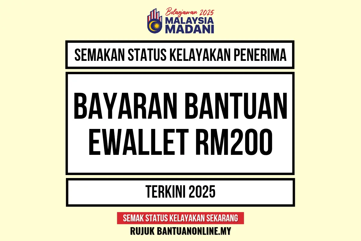 EWALLET RM200 2025 KELAYAKAN