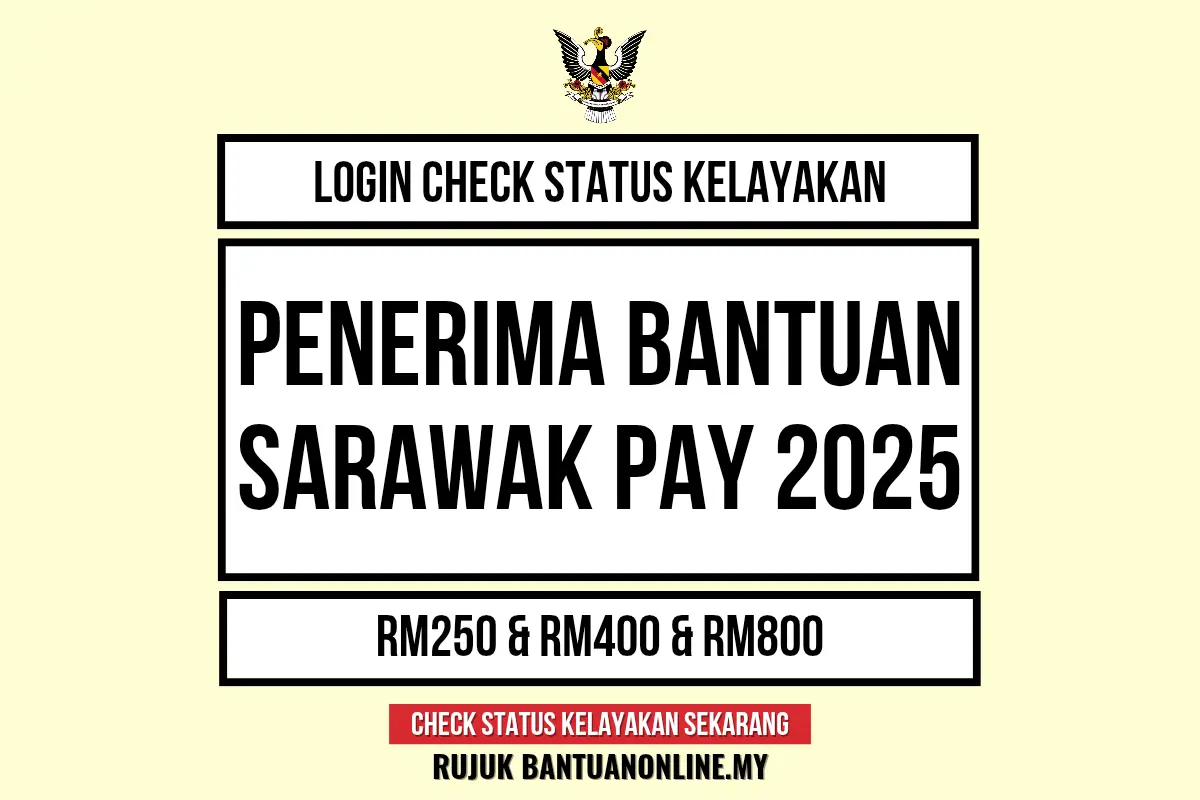 BANTUAN SARAWAK PAY 2025