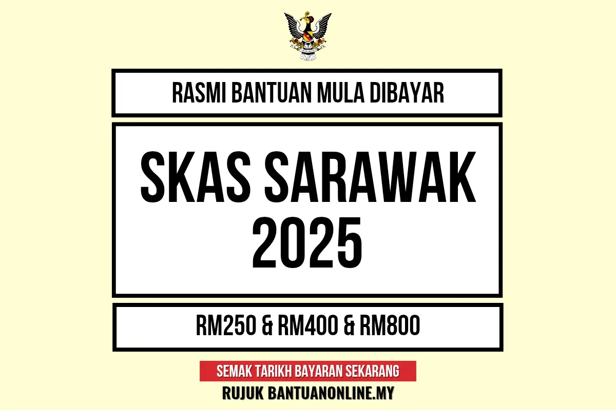 SKAS SARAWAK MULA DIBAYAR
